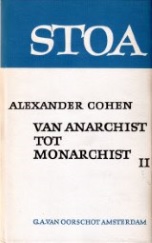 Van anarchist tot monsrchist II