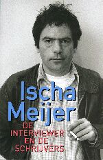 Ischa Meijer De interviewer e nde schrijvers
