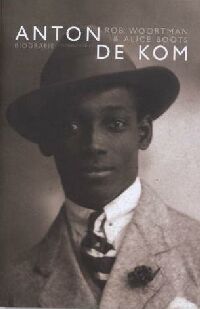 Anton de Kom - biografie