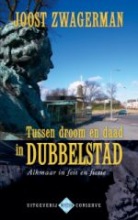 Tussen droom en daad in Dubbelstad