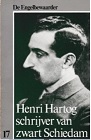 Henri Hartog schrijver van zwart Schiedam