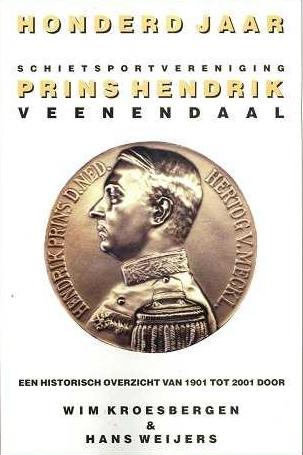 Honderd jaar schietsportvereniging Prins Hendrik