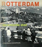 Rotterdam dynamische stad